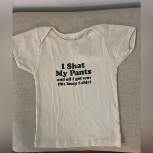 Shat my Pants T Shirt
